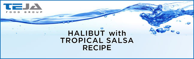 Halibut with Tropical Salsa Recipe